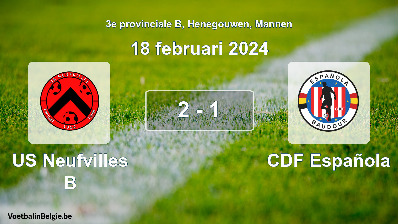 Gespeelde wedstrijd mannenvoetbal: US Neufvilles B - CDF Española 2 - 1 (18 februari 2024)