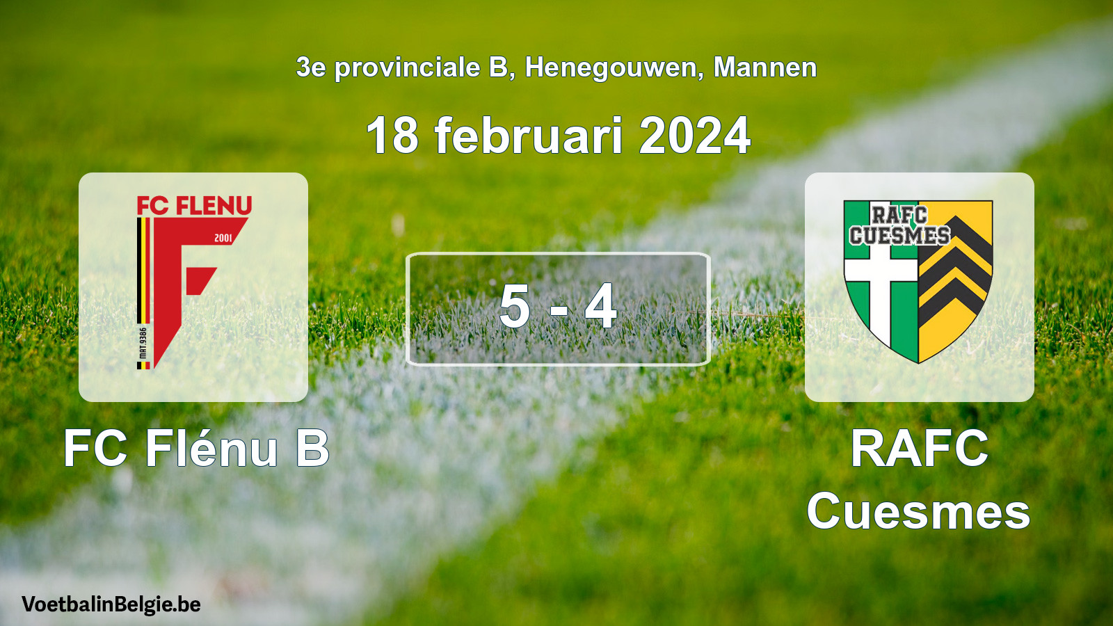 Gespeelde wedstrijd mannenvoetbal: FC Flénu B - RAFC Cuesmes 5 - 4 (18 februari 2024)