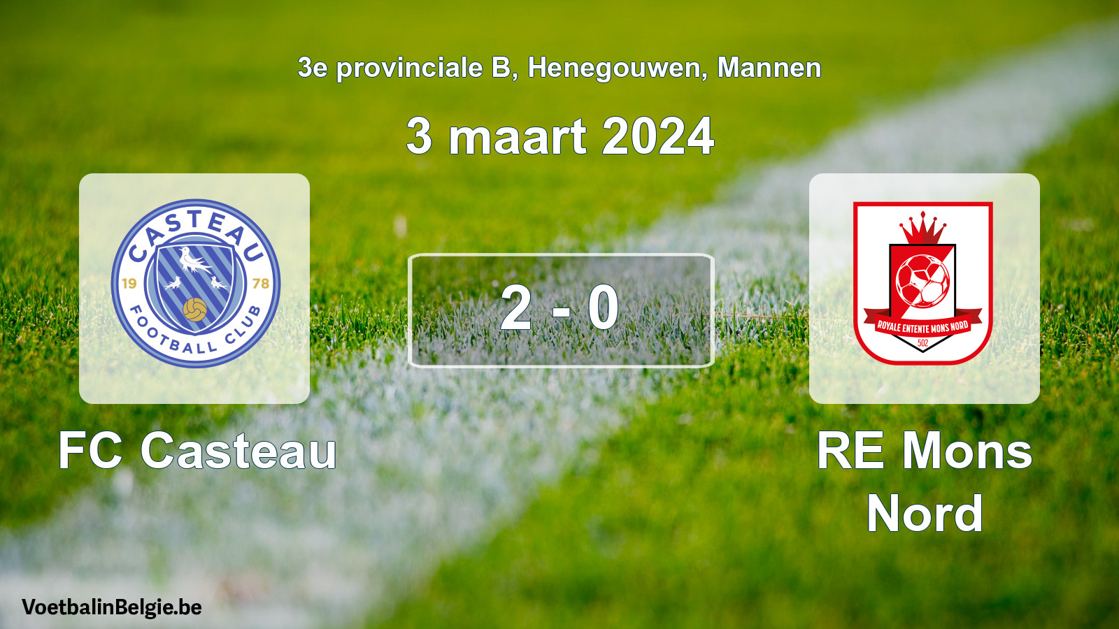 Gespeelde wedstrijd mannenvoetbal: FC Casteau - RE Mons Nord 2 - 0 (3 maart 2024)