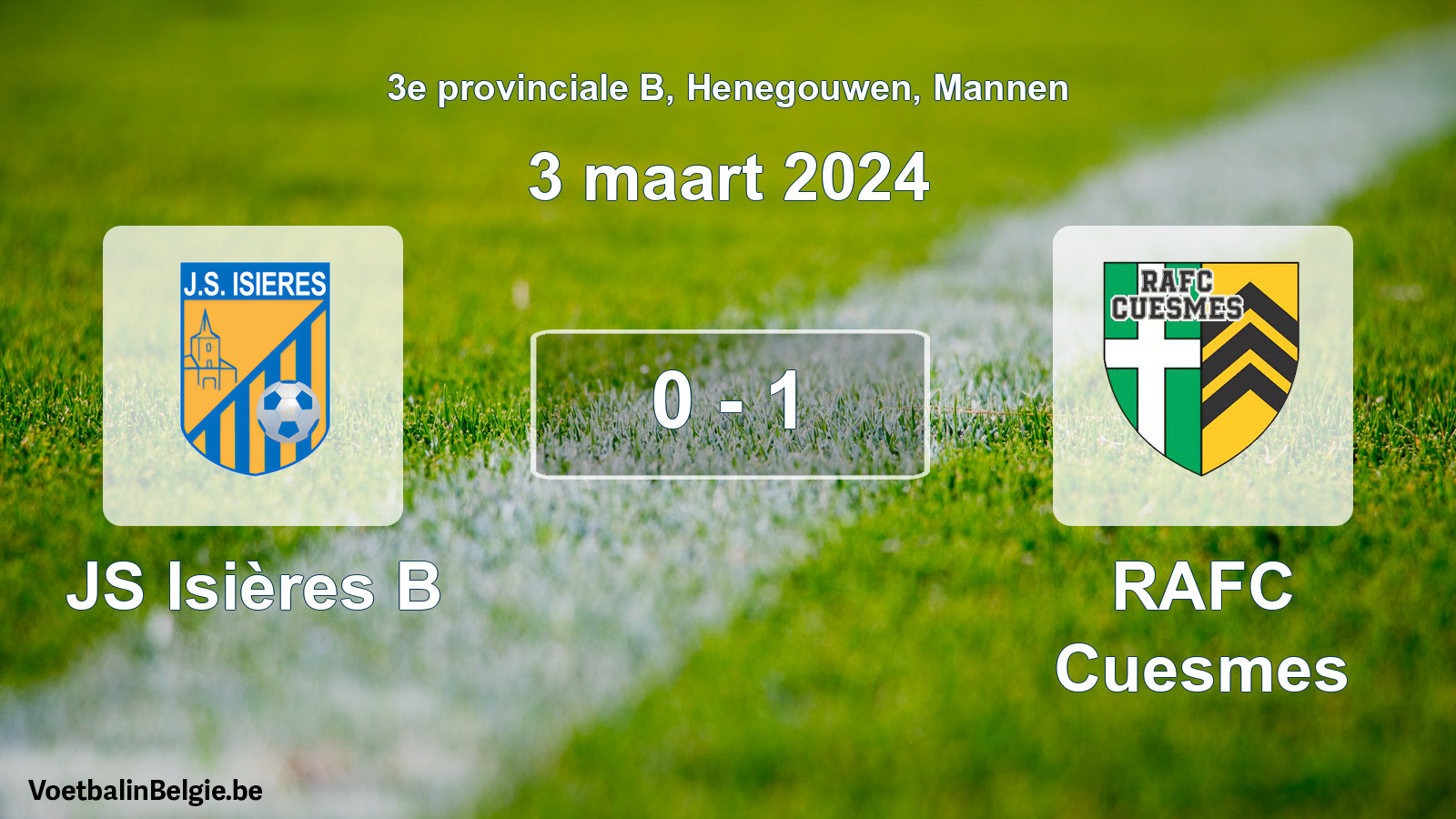 Gespeelde wedstrijd mannenvoetbal: JS Isières B - RAFC Cuesmes 0 - 1 (3 maart 2024)