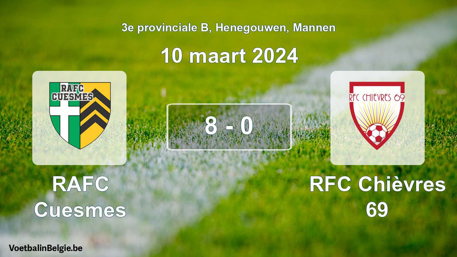 Gespeelde wedstrijd mannenvoetbal: RAFC Cuesmes - RFC Chièvres 69 8 - 0 (10 maart 2024)