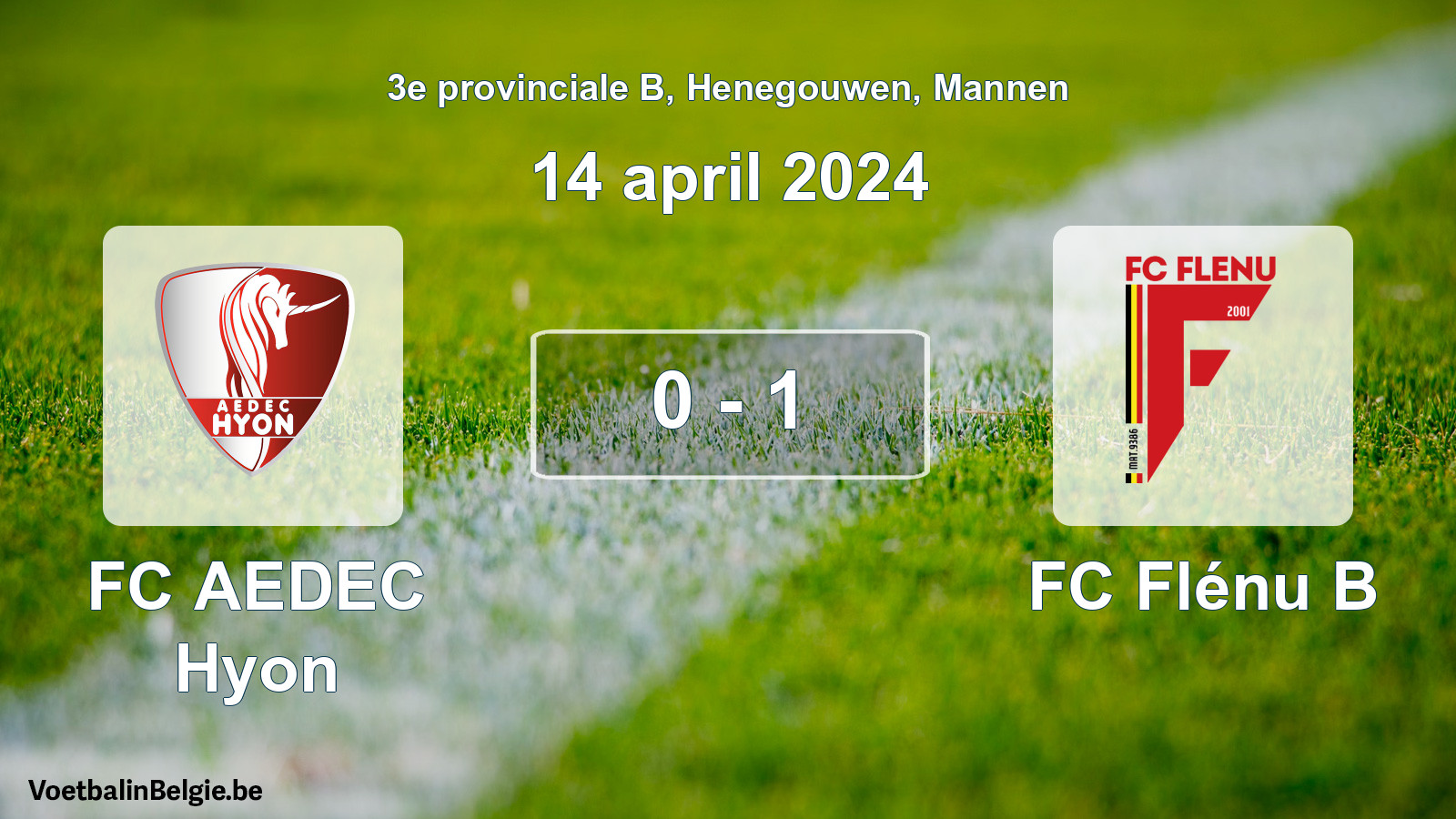 Gespeelde wedstrijd mannenvoetbal: FC AEDEC Hyon - FC Flénu B 0 - 1 (14 april 2024)