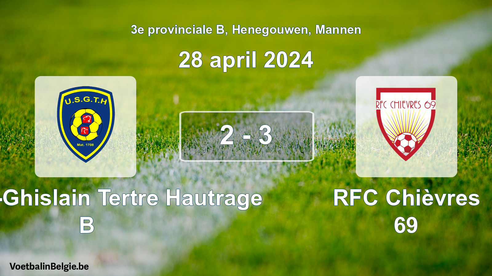Gespeelde wedstrijd mannenvoetbal: U. Saint-Ghislain Tertre Hautrage B - RFC Chièvres 69 2 - 3 (28 april 2024)