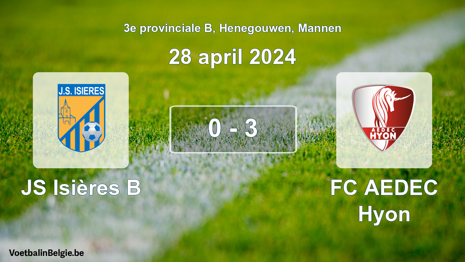 Gespeelde wedstrijd mannenvoetbal: JS Isières B - FC AEDEC Hyon 0 - 3 (28 april 2024)