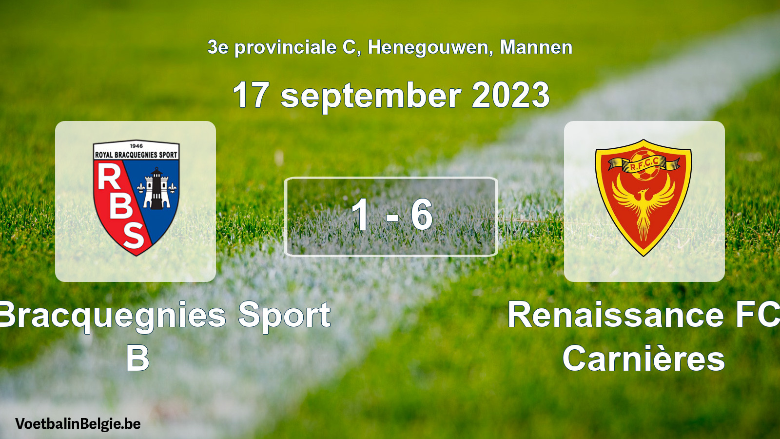 Gespeelde wedstrijd mannenvoetbal: R. Bracquegnies Sport B - Renaissance FC Carnières 1 - 6 (17 september 2023)