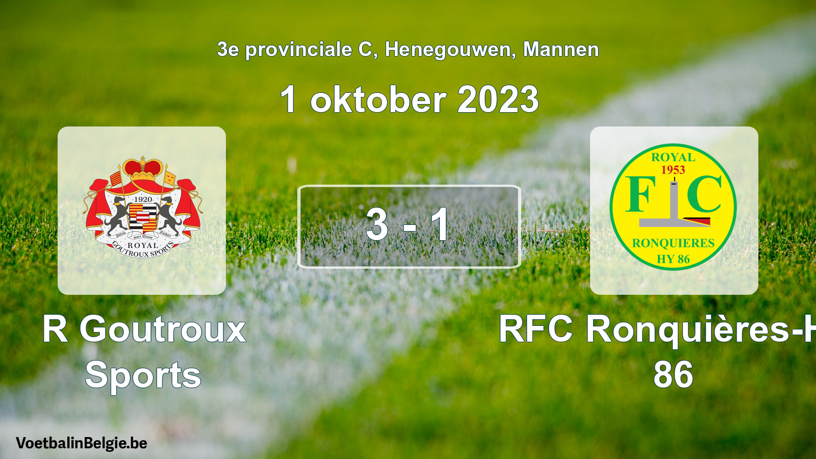 Gespeelde wedstrijd mannenvoetbal: R Goutroux Sports - RFC Ronquières-Hy 86 3 - 1 (1 oktober 2023)