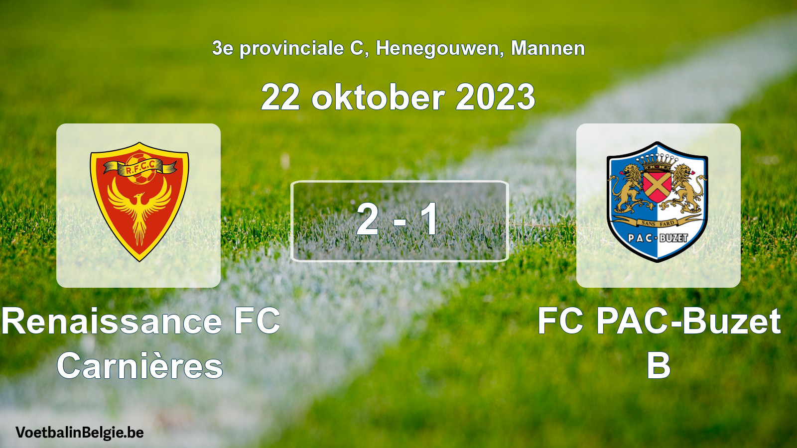 Gespeelde wedstrijd mannenvoetbal: Renaissance FC Carnières - FC PAC-Buzet B 2 - 1 (22 oktober 2023)