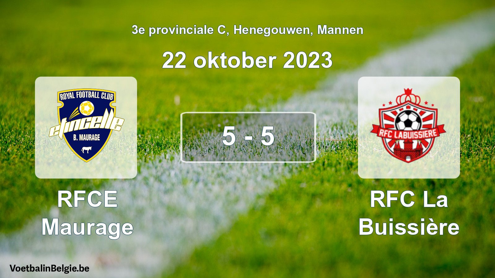 Gespeelde wedstrijd mannenvoetbal: RFCE Maurage - RFC La Buissière 5 - 5 (22 oktober 2023)