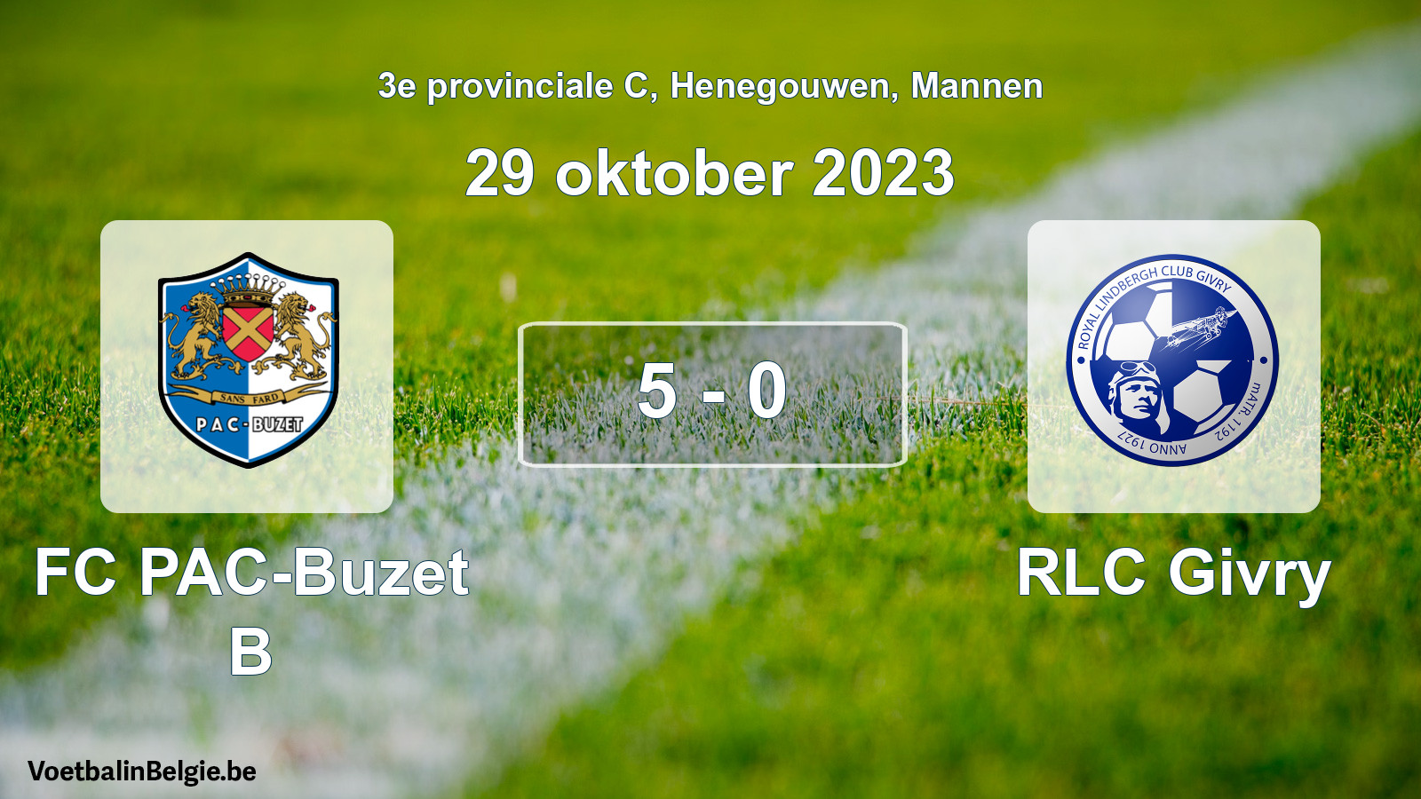 Gespeelde wedstrijd mannenvoetbal: FC PAC-Buzet B - RLC Givry 5 - 0 (29 oktober 2023)