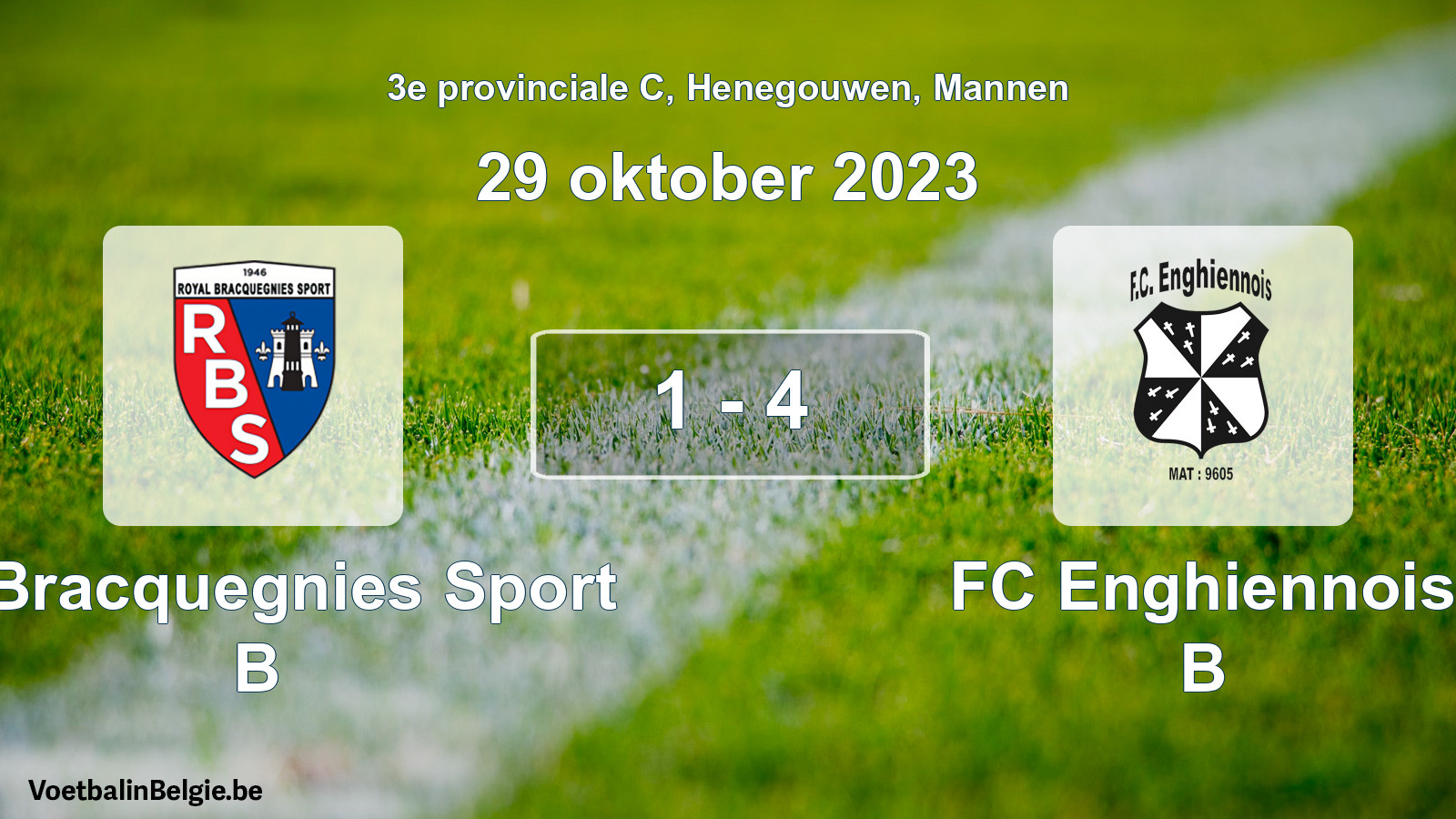 Gespeelde wedstrijd mannenvoetbal: R. Bracquegnies Sport B - FC Enghiennois B 1 - 4 (29 oktober 2023)