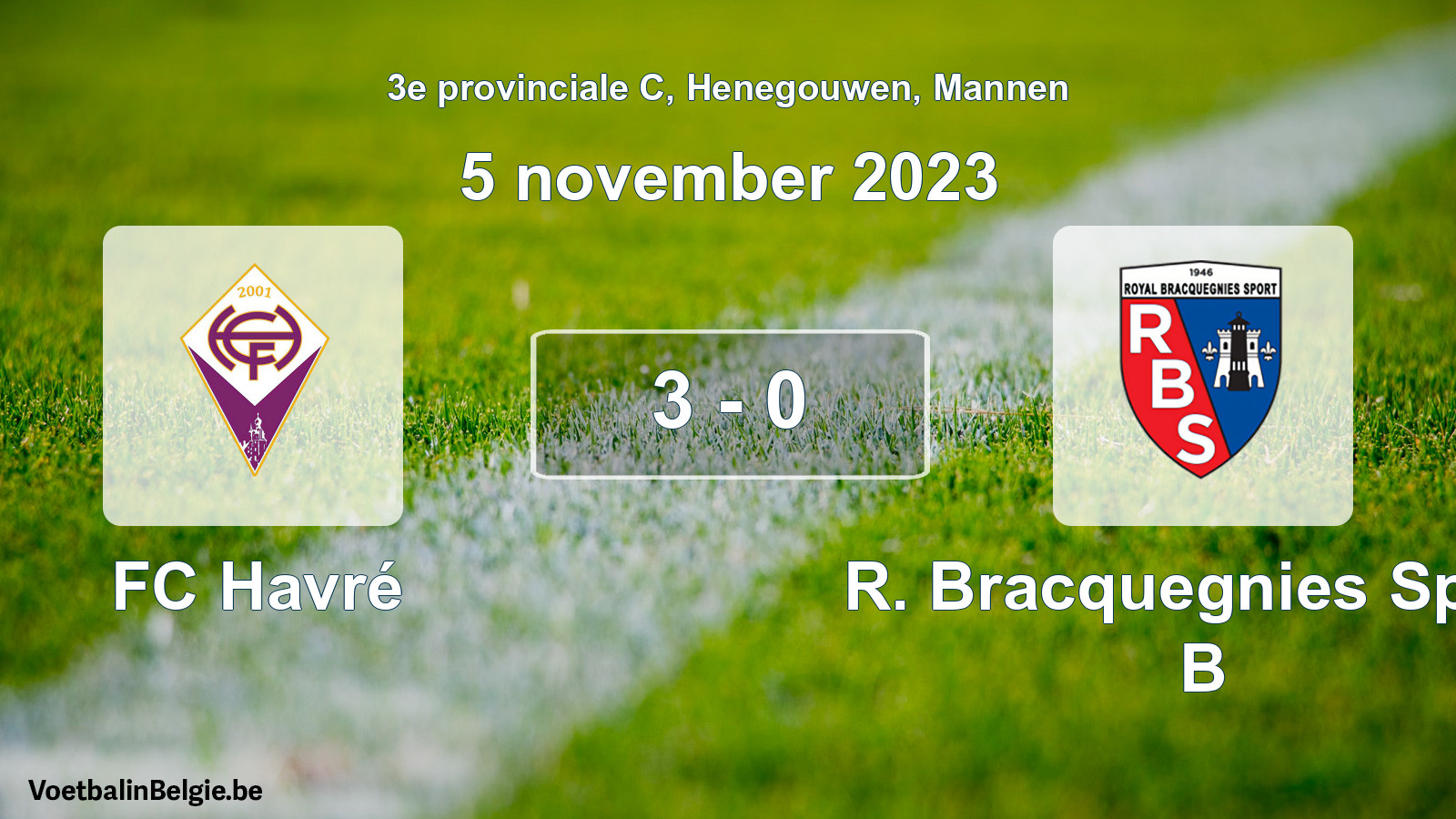 Gespeelde wedstrijd mannenvoetbal: FC Havré - R. Bracquegnies Sport B 3 - 0 (5 november 2023)