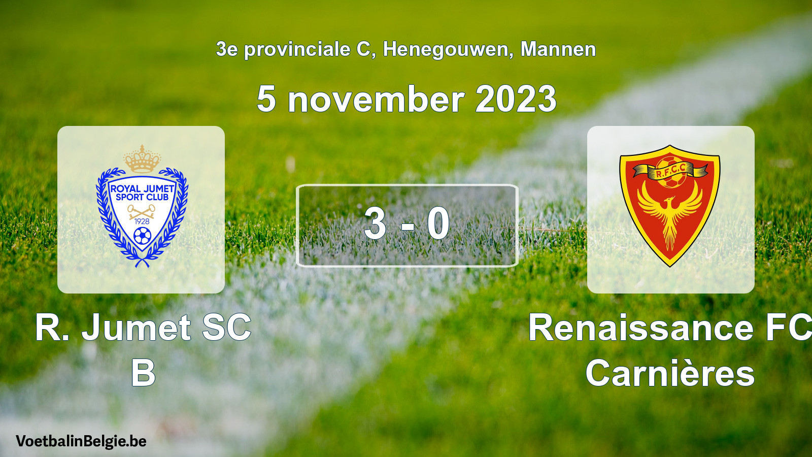 Gespeelde wedstrijd mannenvoetbal: R. Jumet SC B - Renaissance FC Carnières 3 - 0 (5 november 2023)