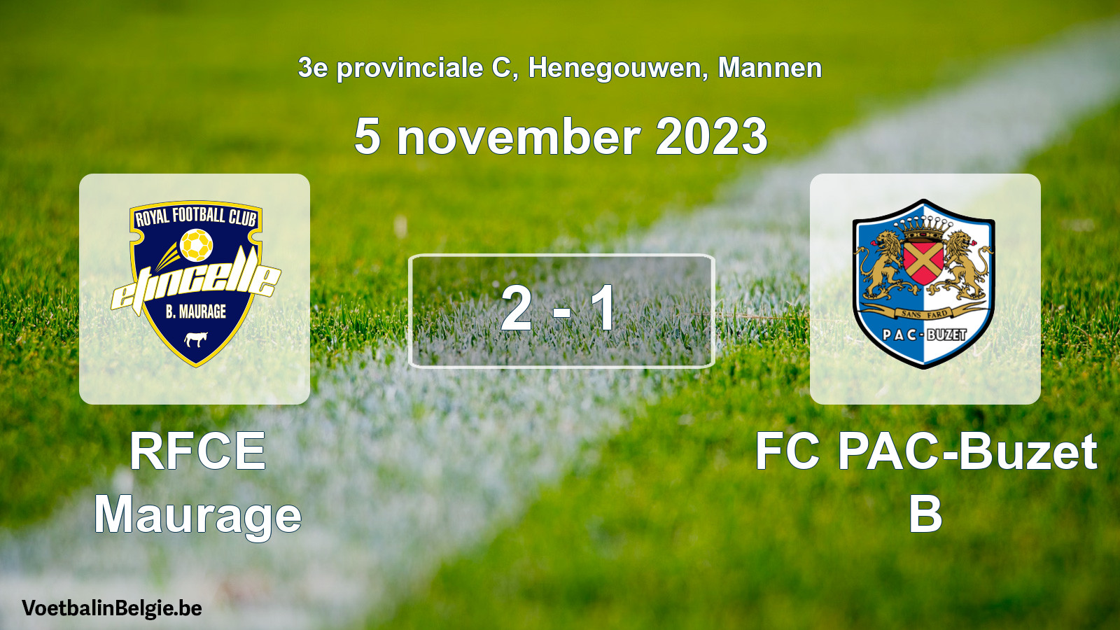 Gespeelde wedstrijd mannenvoetbal: RFCE Maurage - FC PAC-Buzet B 2 - 1 (5 november 2023)