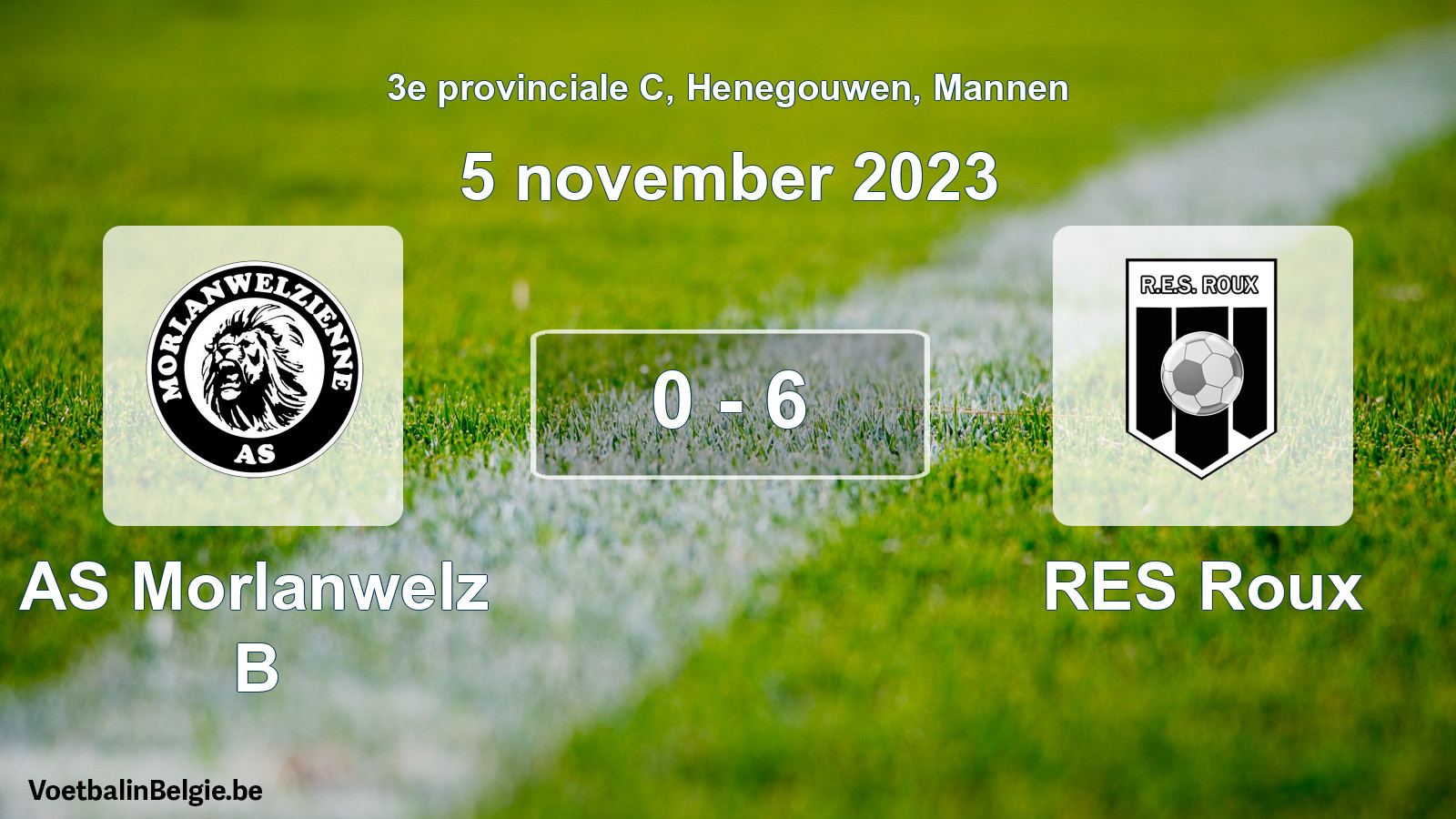 Gespeelde wedstrijd mannenvoetbal: AS Morlanwelz B - RES Roux 0 - 6 (5 november 2023)