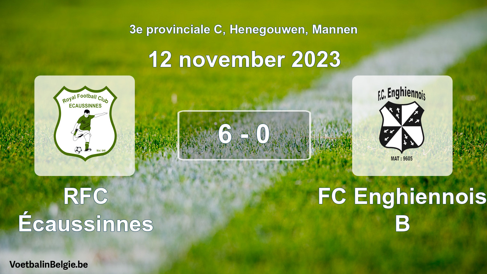 Gespeelde wedstrijd mannenvoetbal: RFC Écaussinnes - FC Enghiennois B 6 - 0 (12 november 2023)