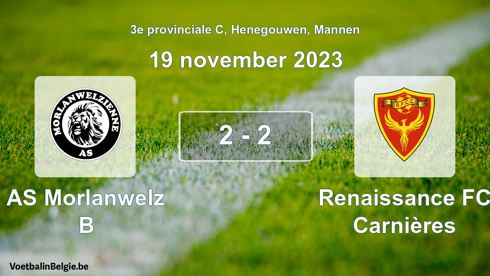 Gespeelde wedstrijd mannenvoetbal: AS Morlanwelz B - Renaissance FC Carnières 2 - 2 (19 november 2023)