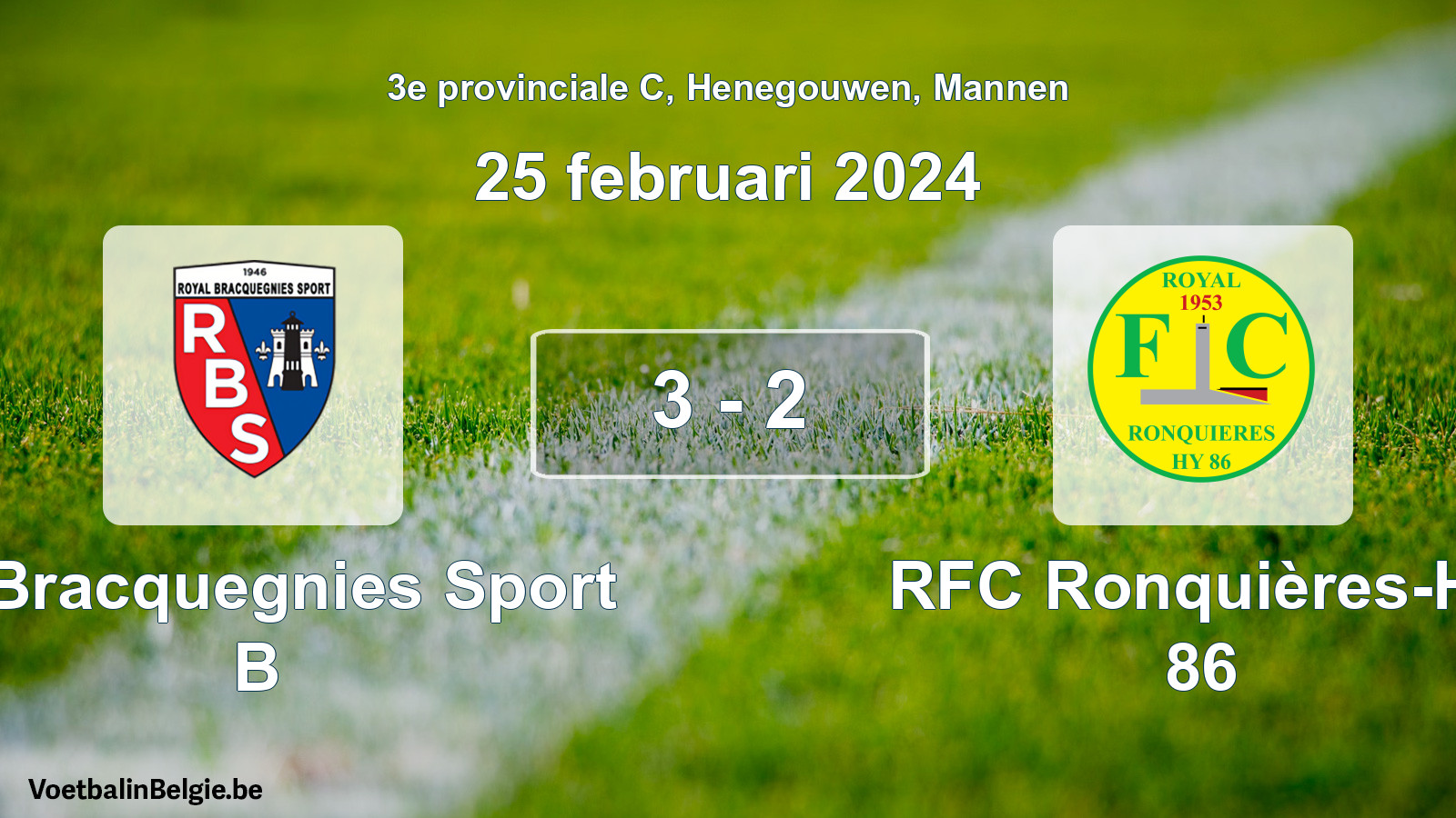 Gespeelde wedstrijd mannenvoetbal: R. Bracquegnies Sport B - RFC Ronquières-Hy 86 3 - 2 (25 februari 2024)