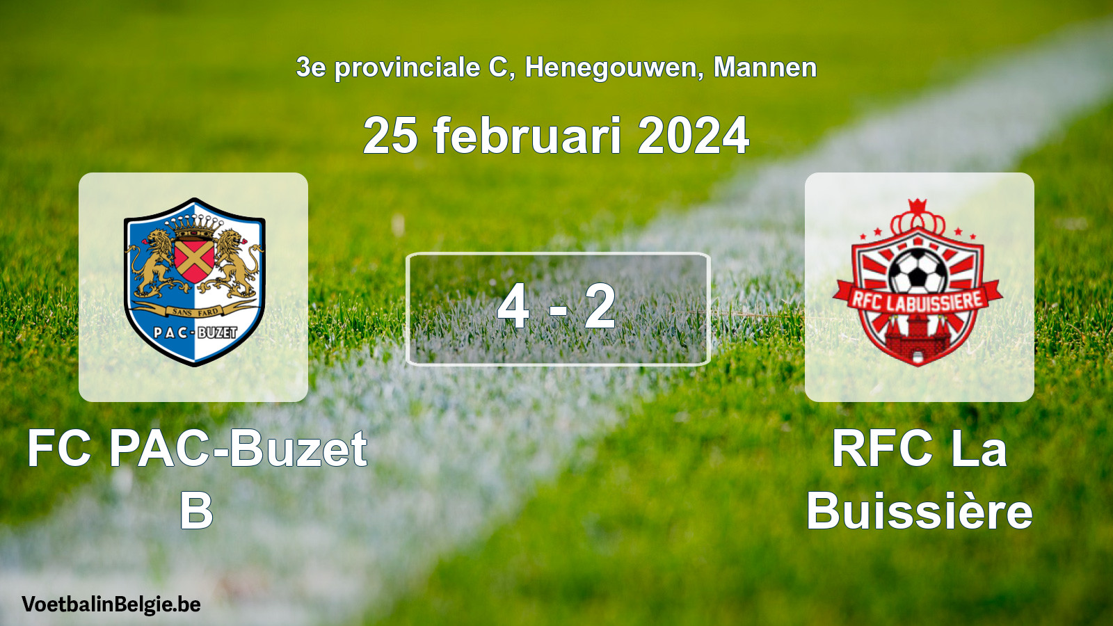 Gespeelde wedstrijd mannenvoetbal: FC PAC-Buzet B - RFC La Buissière 4 - 2 (25 februari 2024)