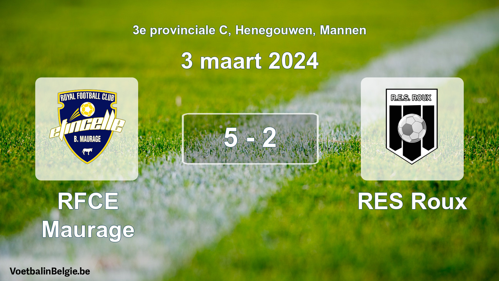 Gespeelde wedstrijd mannenvoetbal: RFCE Maurage - RES Roux 5 - 2 (3 maart 2024)