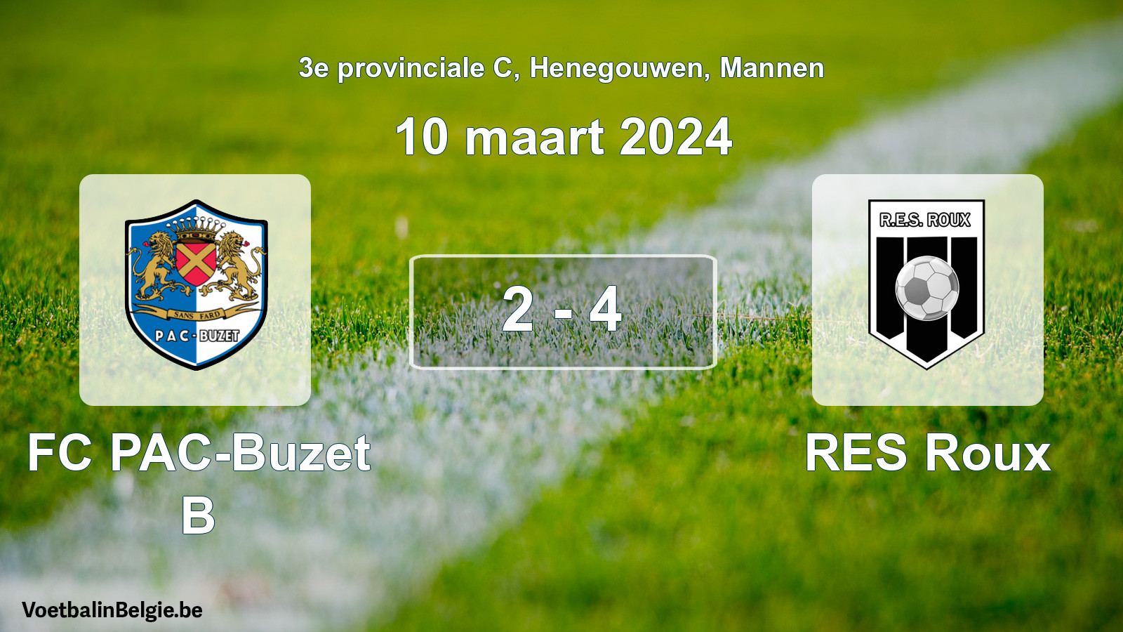 Gespeelde wedstrijd mannenvoetbal: FC PAC-Buzet B - RES Roux 2 - 4 (10 maart 2024)