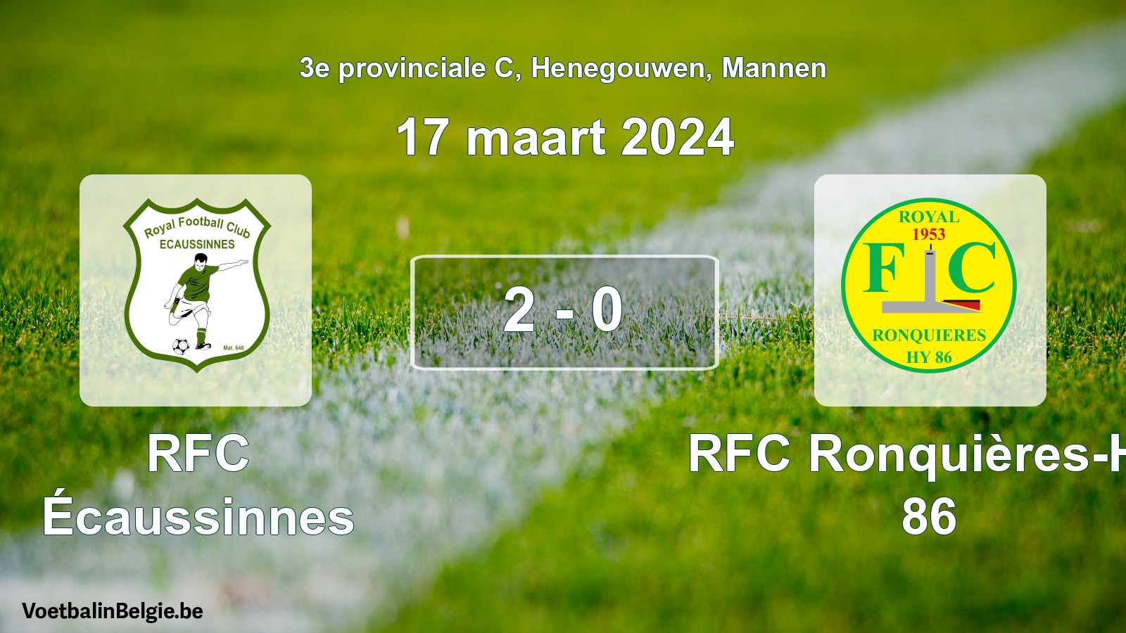 Gespeelde wedstrijd mannenvoetbal: RFC Écaussinnes - RFC Ronquières-Hy 86 2 - 0 (17 maart 2024)