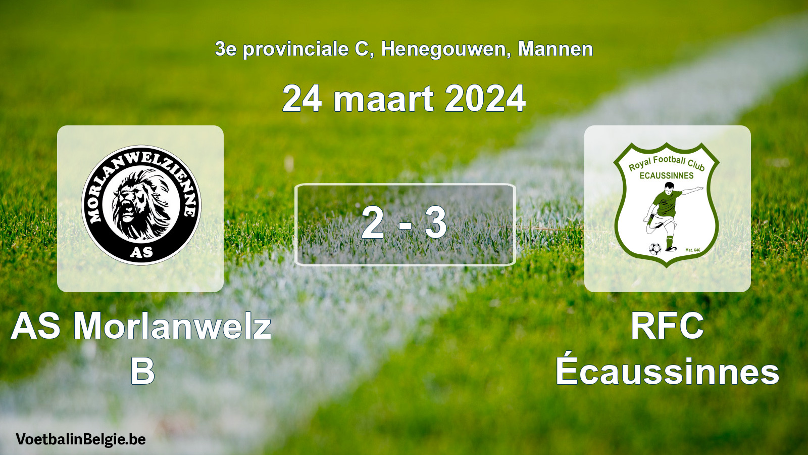 Gespeelde wedstrijd mannenvoetbal: AS Morlanwelz B - RFC Écaussinnes 2 - 3 (24 maart 2024)