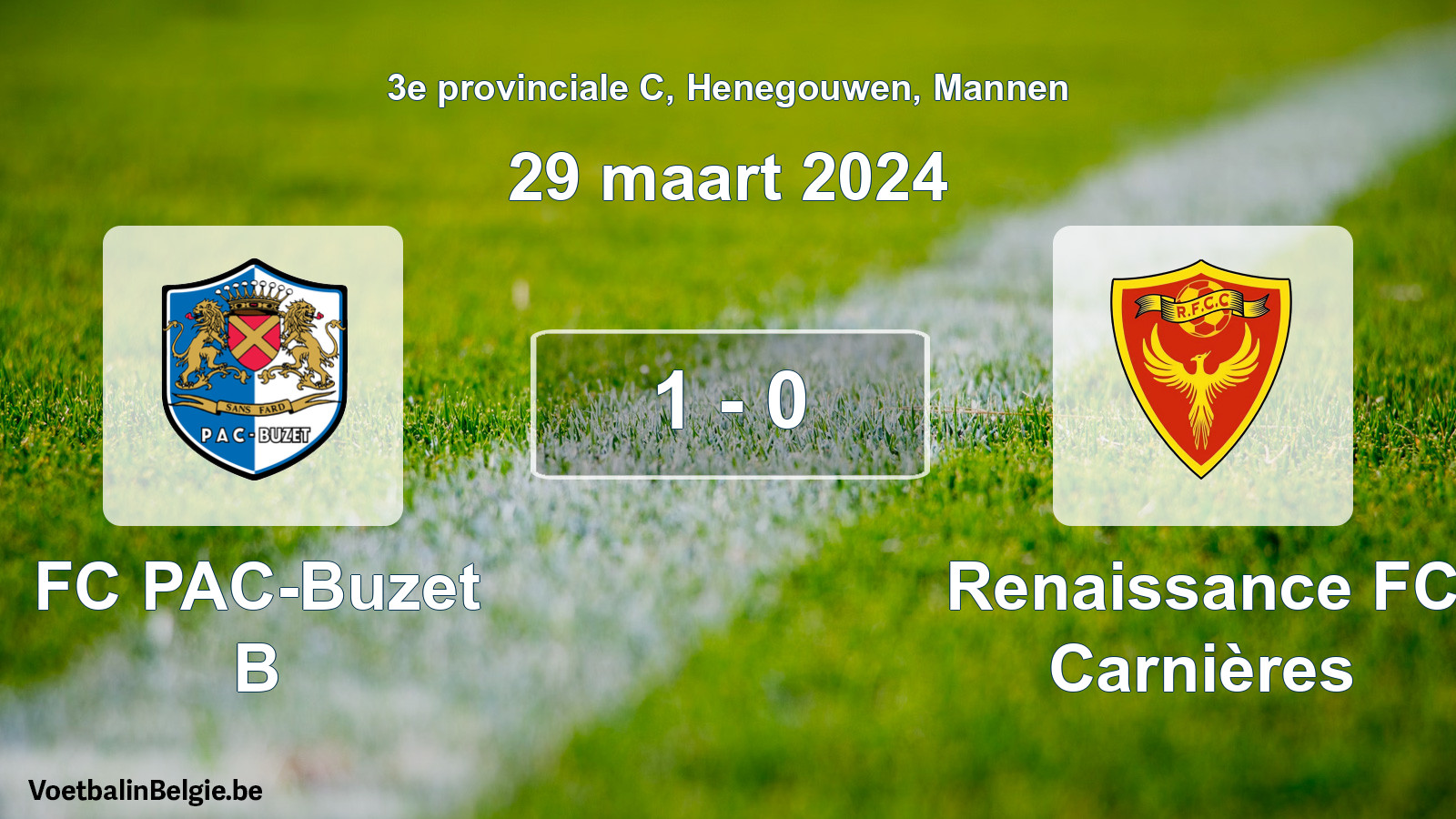 Gespeelde wedstrijd mannenvoetbal: FC PAC-Buzet B - Renaissance FC Carnières 1 - 0 (29 maart 2024)