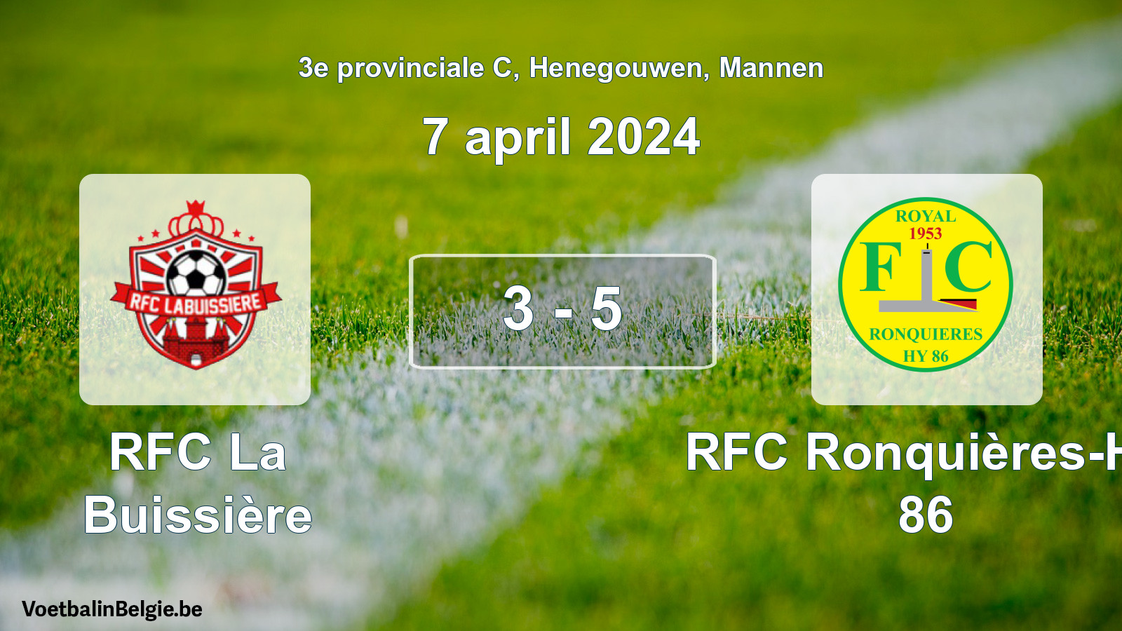 Gespeelde wedstrijd mannenvoetbal: RFC La Buissière - RFC Ronquières-Hy 86 3 - 5 (7 april 2024)