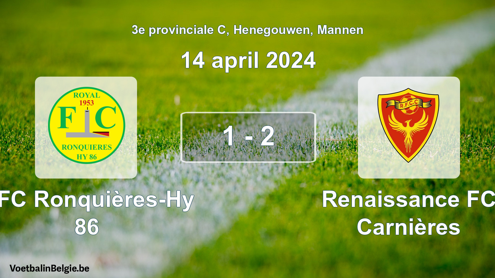 Gespeelde wedstrijd mannenvoetbal: RFC Ronquières-Hy 86 - Renaissance FC Carnières 1 - 2 (14 april 2024)