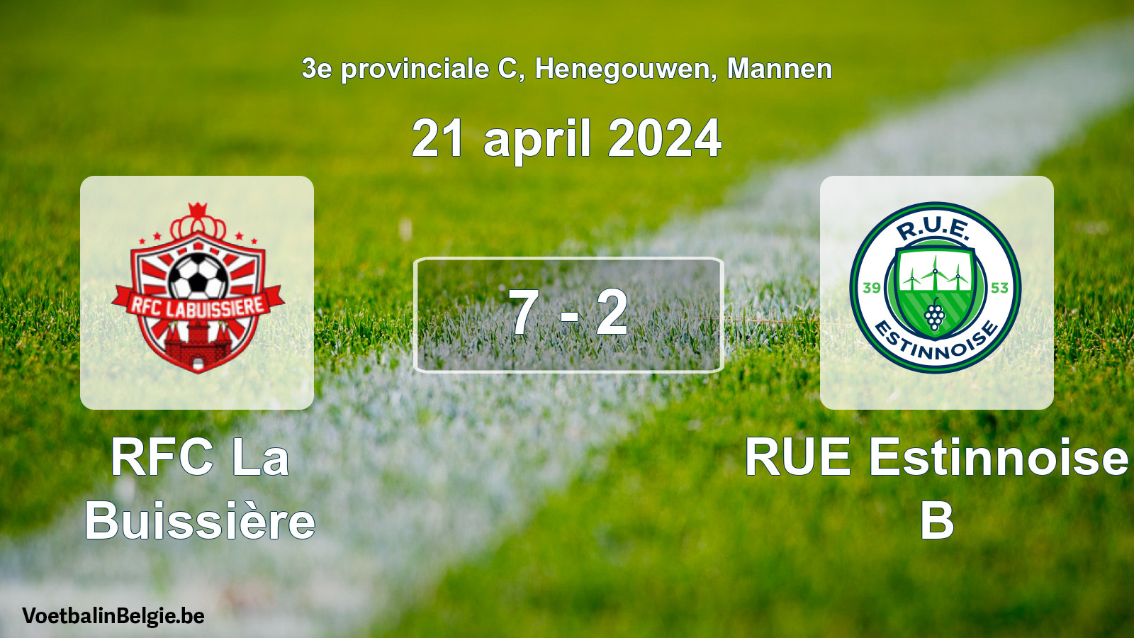 Gespeelde wedstrijd mannenvoetbal: RFC La Buissière - RUE Estinnoise B 7 - 2 (21 april 2024)