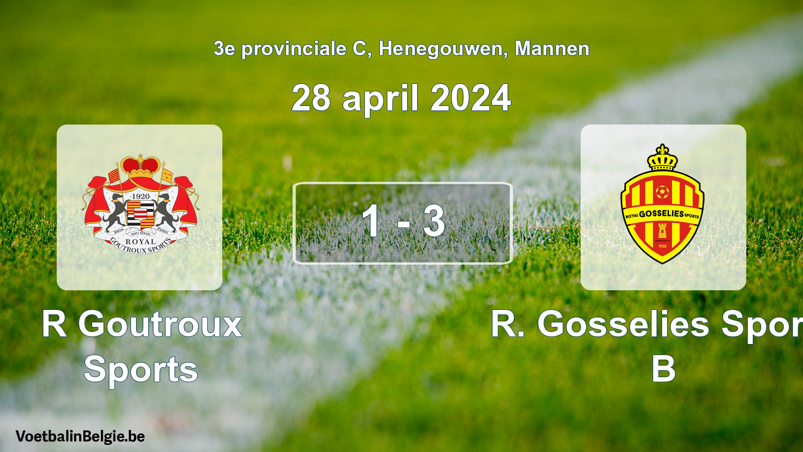 Gespeelde wedstrijd mannenvoetbal: R Goutroux Sports - R. Gosselies Sports B 1 - 3 (28 april 2024)