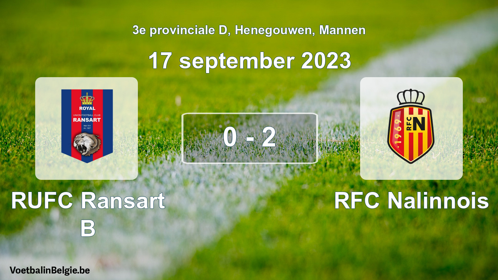Gespeelde wedstrijd mannenvoetbal: RUFC Ransart B - RFC Nalinnois 0 - 2 (17 september 2023)