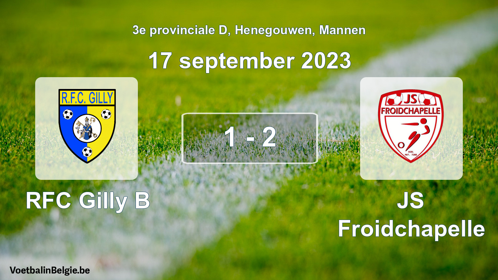 Gespeelde wedstrijd mannenvoetbal: RFC Gilly B - JS Froidchapelle 1 - 2 (17 september 2023)