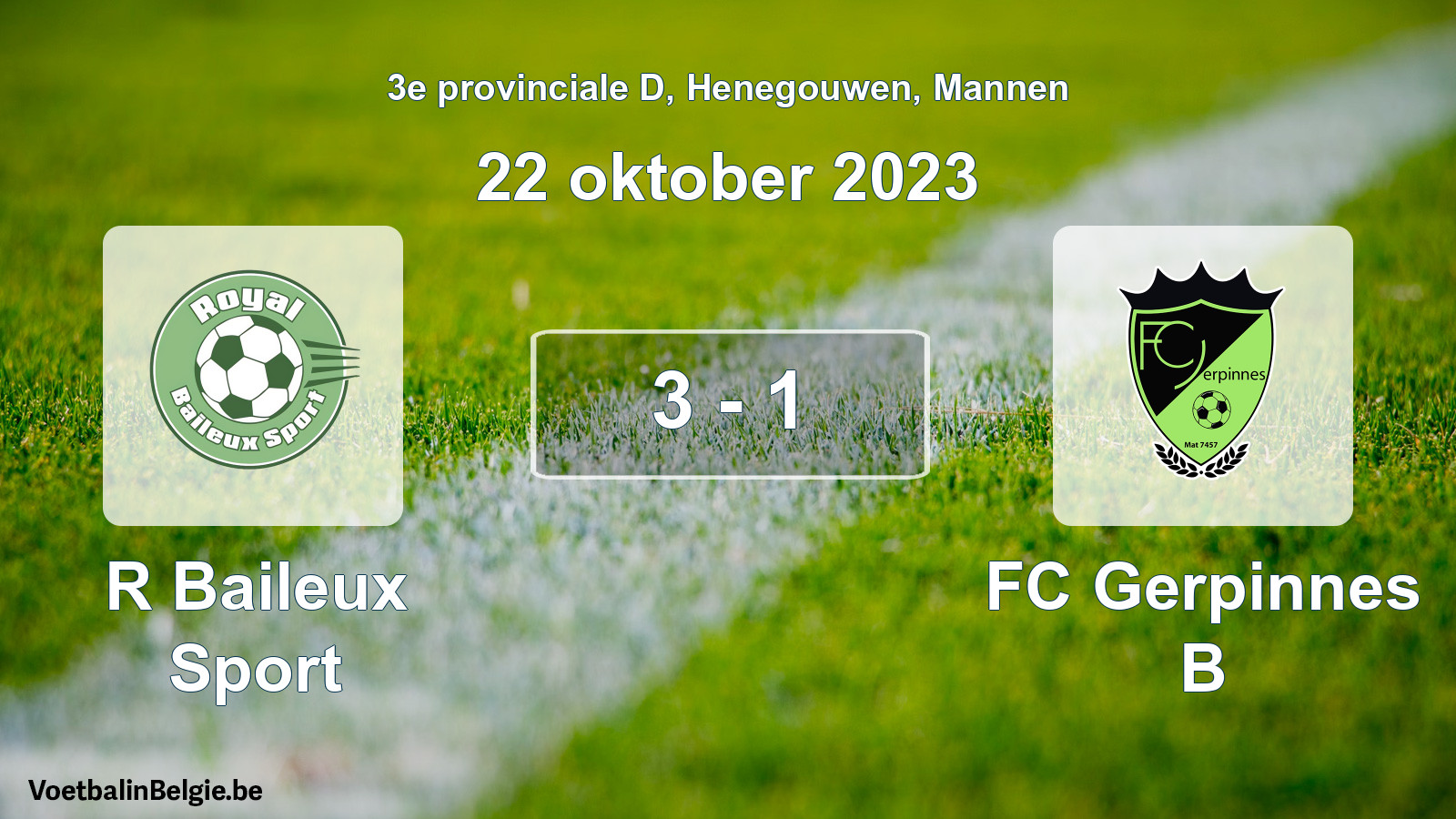 Gespeelde wedstrijd mannenvoetbal: R Baileux Sport - FC Gerpinnes B 3 - 1 (22 oktober 2023)
