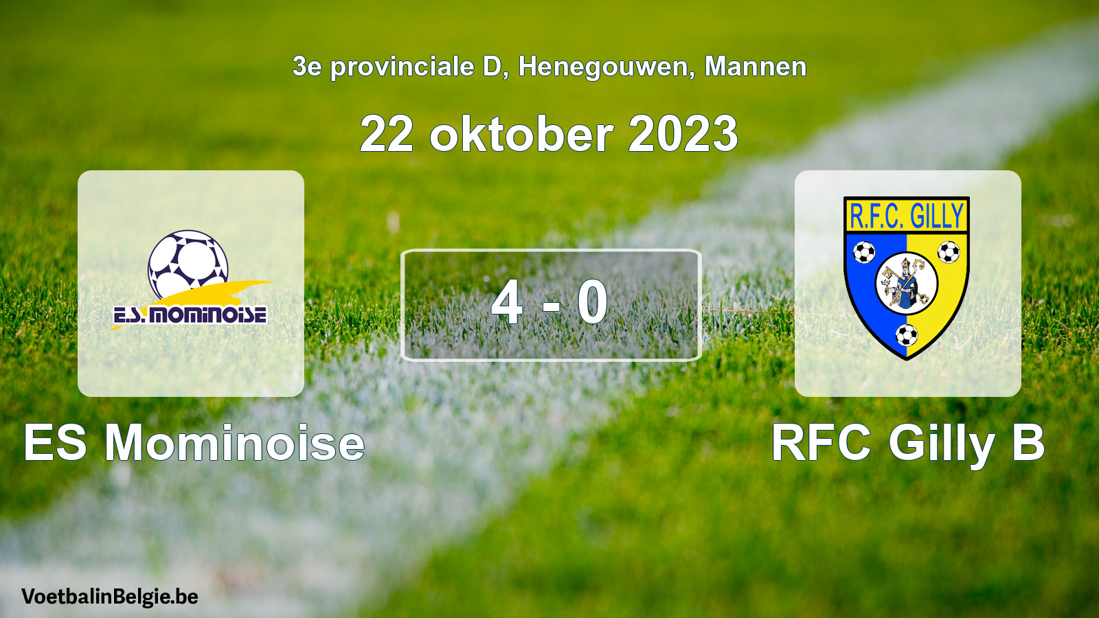 Gespeelde wedstrijd mannenvoetbal: ES Mominoise - RFC Gilly B 4 - 0 (22 oktober 2023)
