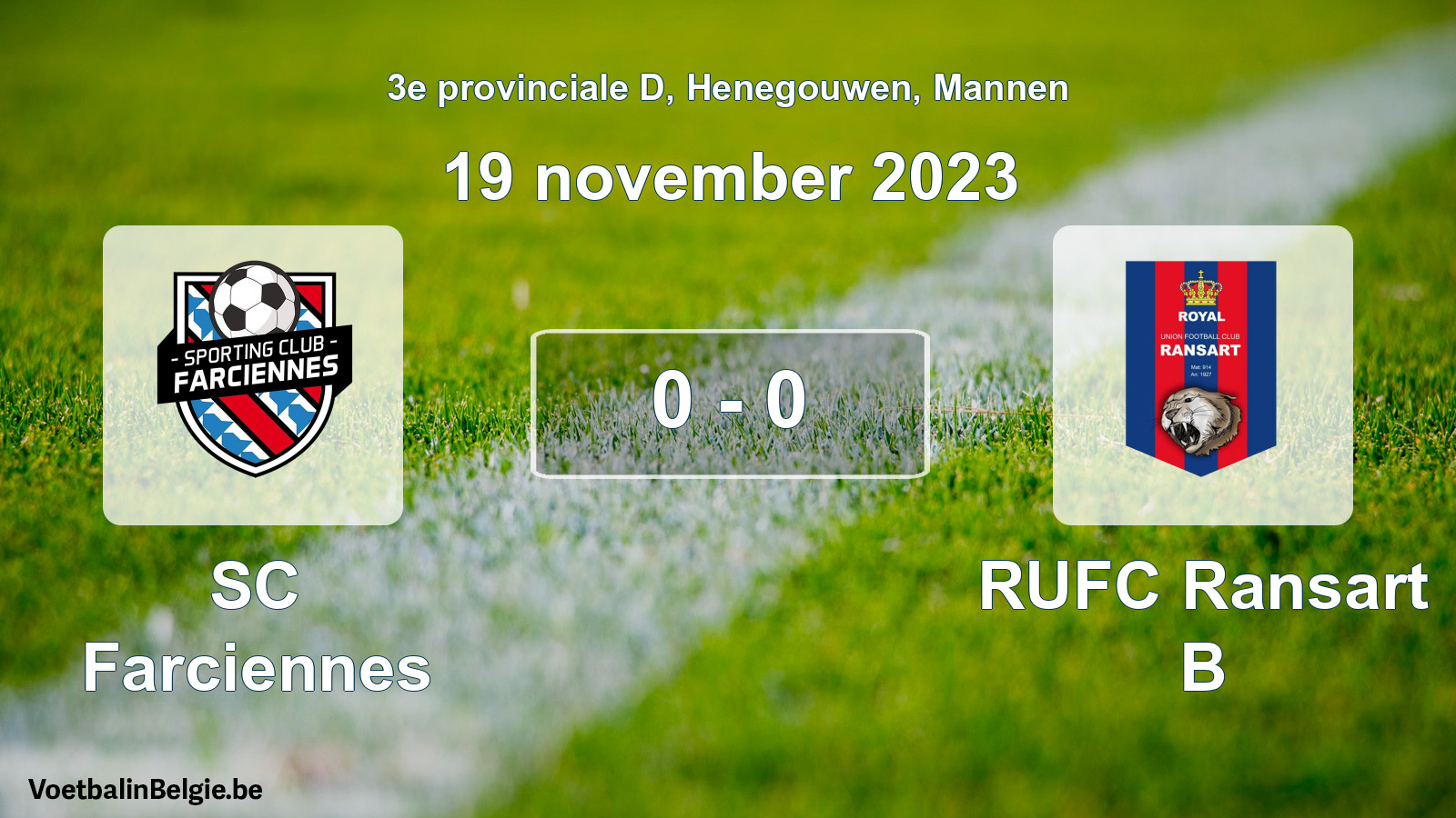 Gespeelde wedstrijd mannenvoetbal: SC Farciennes - RUFC Ransart B 0 - 0 (19 november 2023)