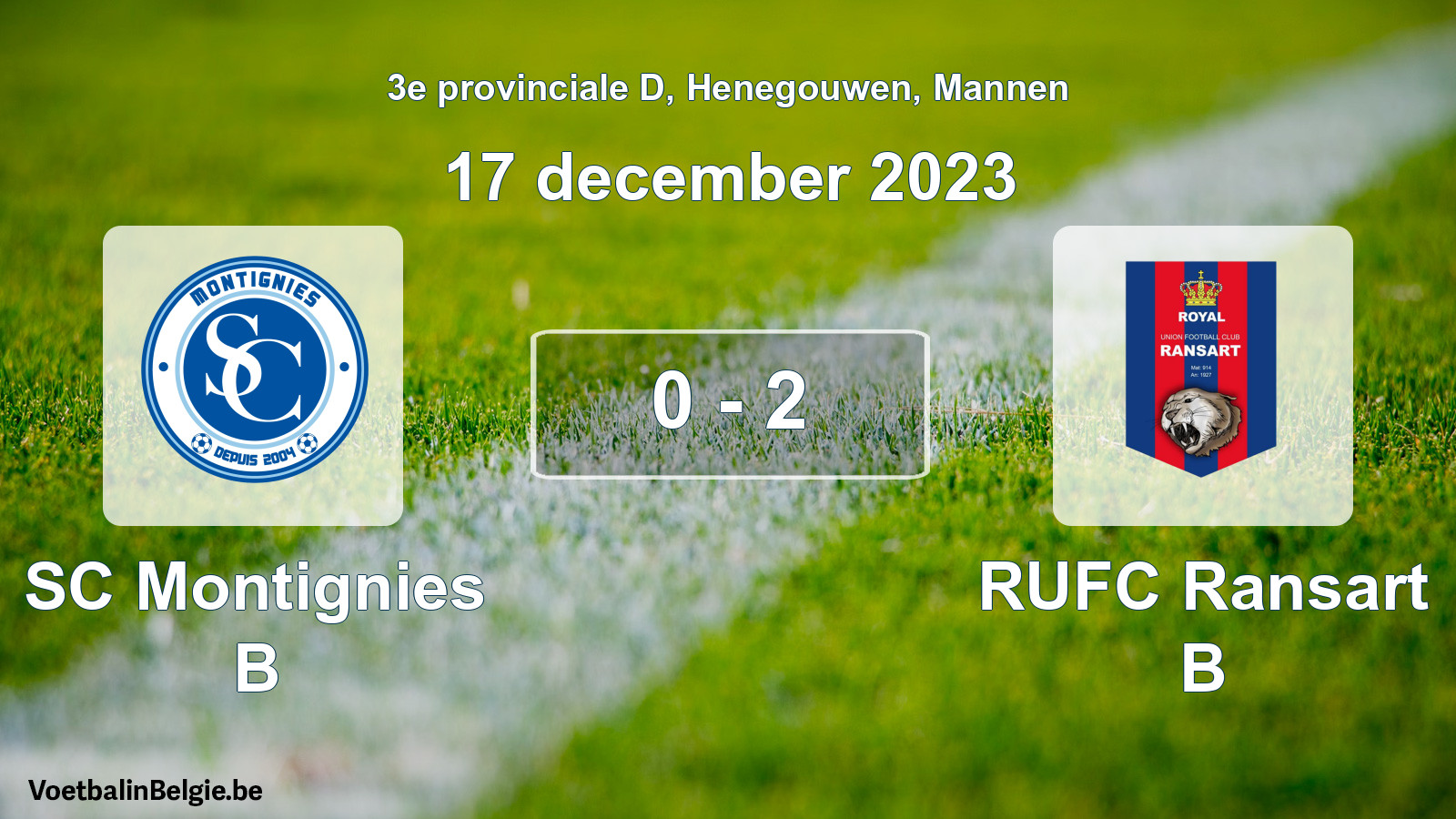 Gespeelde wedstrijd mannenvoetbal: SC Montignies B - RUFC Ransart B 0 - 2 (17 december 2023)