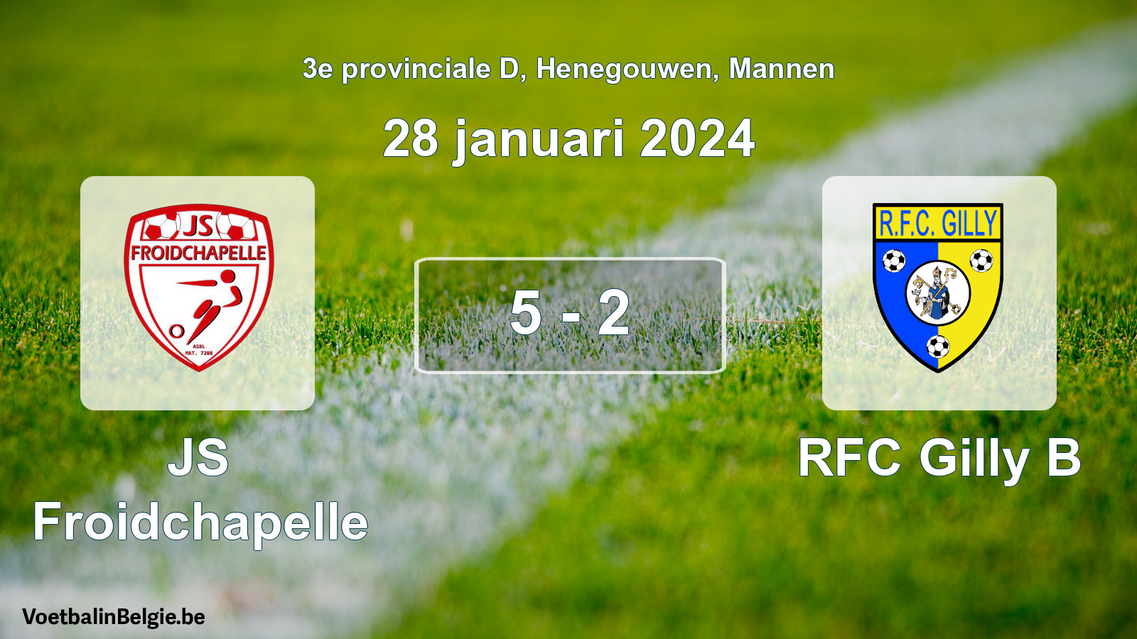 Gespeelde wedstrijd mannenvoetbal: JS Froidchapelle - RFC Gilly B 5 - 2 (28 januari 2024)