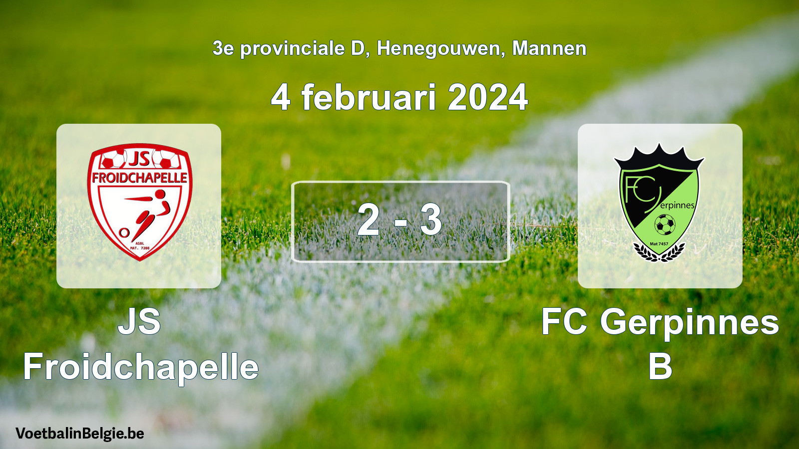 Gespeelde wedstrijd mannenvoetbal: JS Froidchapelle - FC Gerpinnes B 2 - 3 (4 februari 2024)