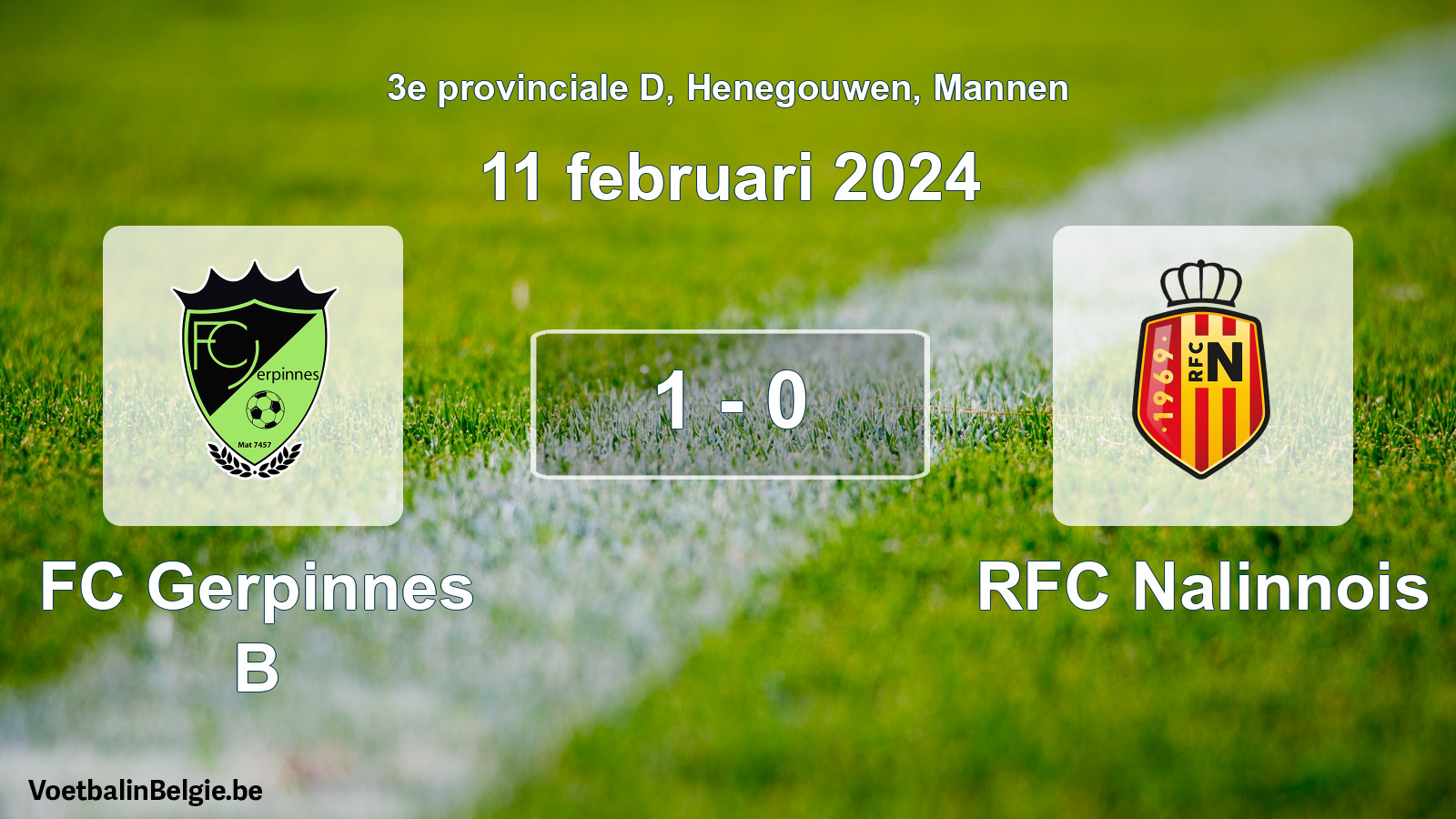 Gespeelde wedstrijd mannenvoetbal: FC Gerpinnes B - RFC Nalinnois 1 - 0 (11 februari 2024)