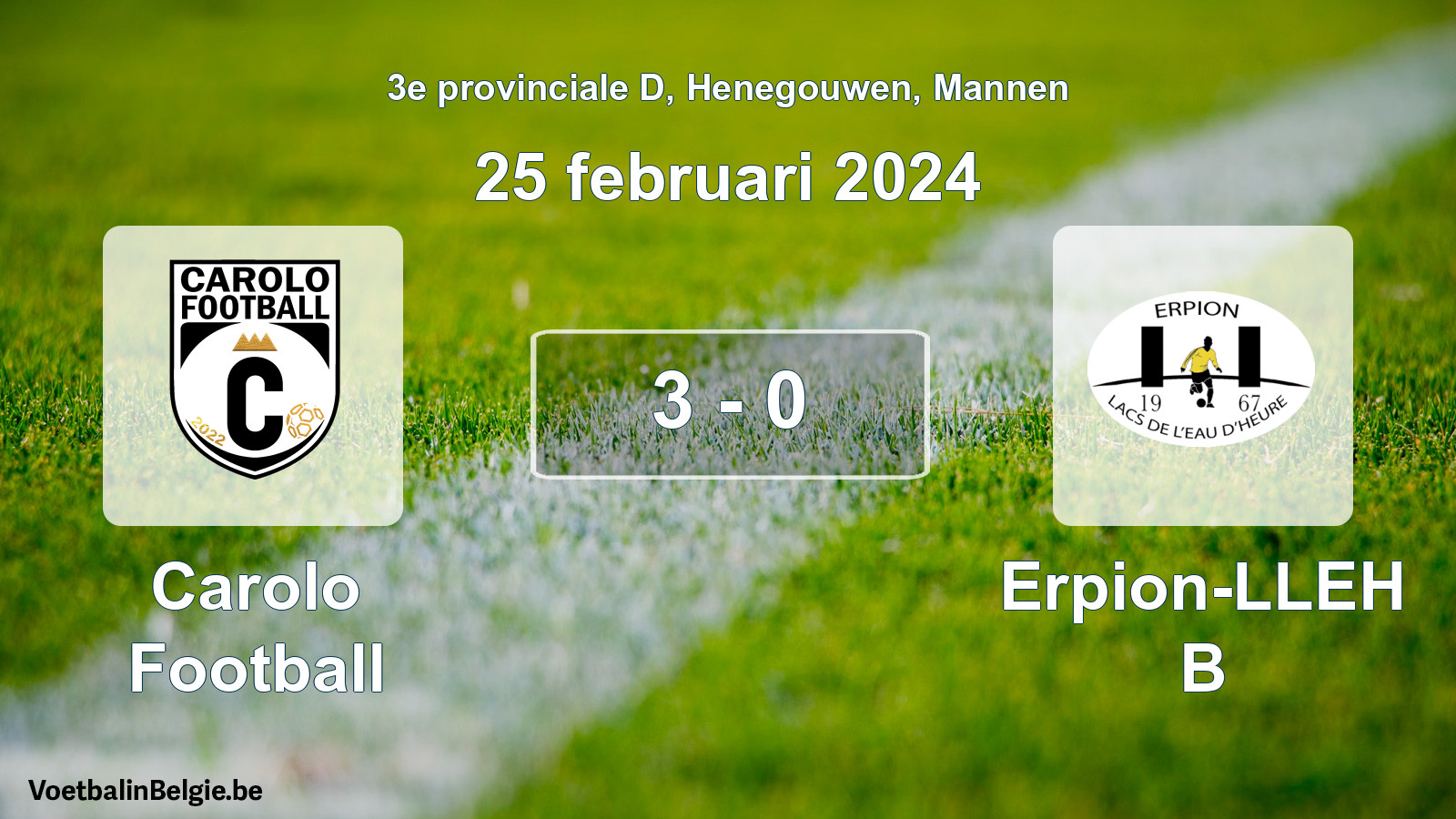 Gespeelde wedstrijd mannenvoetbal: Carolo Football - Erpion-LLEH B 3 - 0 (25 februari 2024)