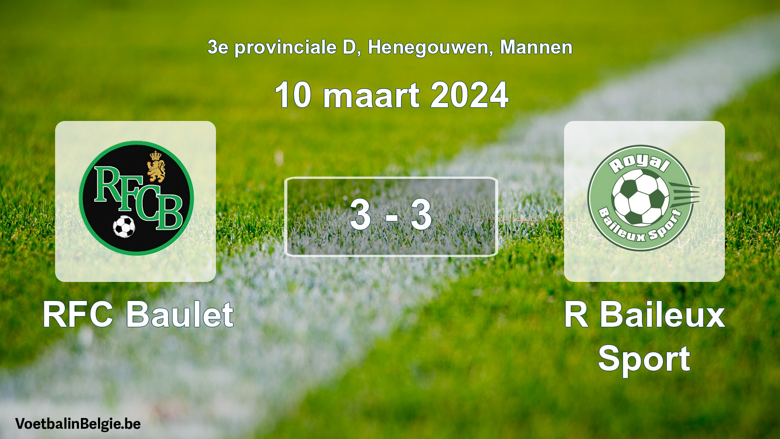 Gespeelde wedstrijd mannenvoetbal: RFC Baulet - R Baileux Sport 3 - 3 (10 maart 2024)