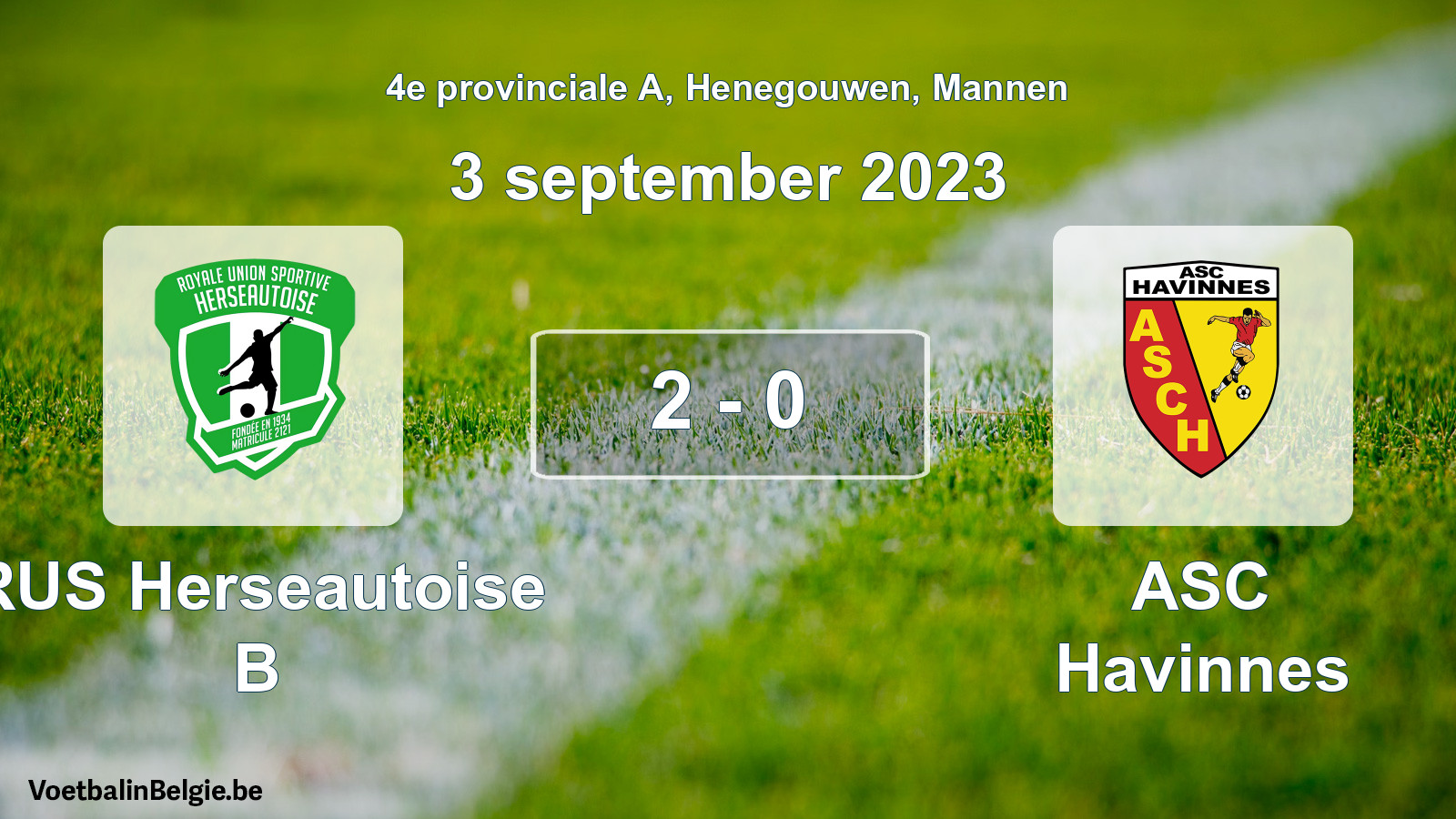 Played match men football: RUS Herseautoise B - ASC Havinnes 2 - 0 (3 September 2023)