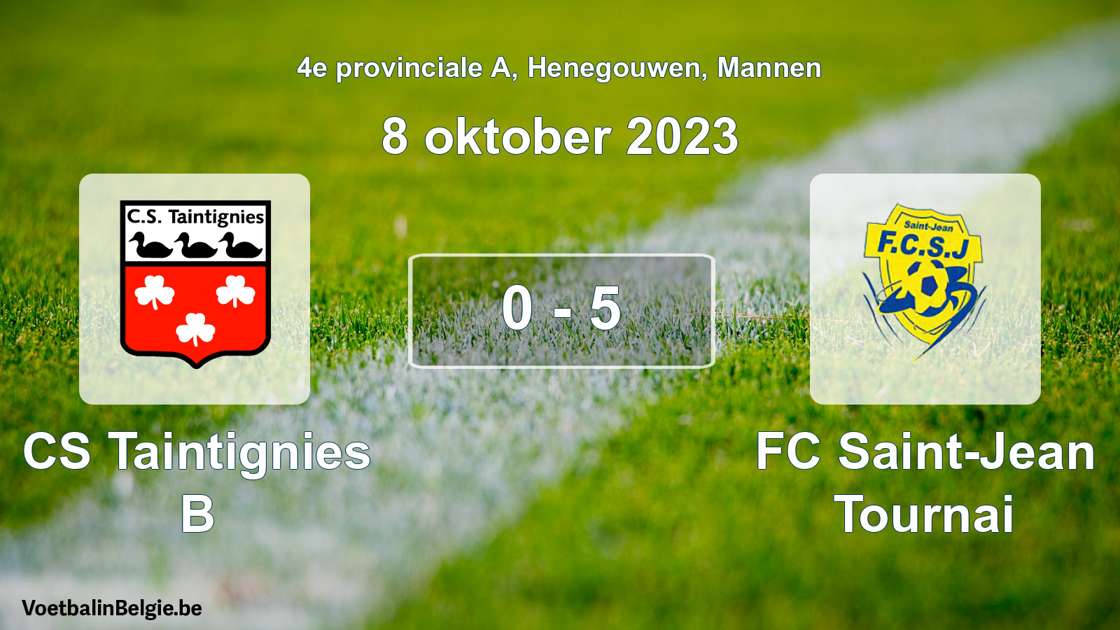 Gespeelde wedstrijd mannenvoetbal: CS Taintignies B - FC Saint-Jean Tournai 0 - 5 (8 oktober 2023)