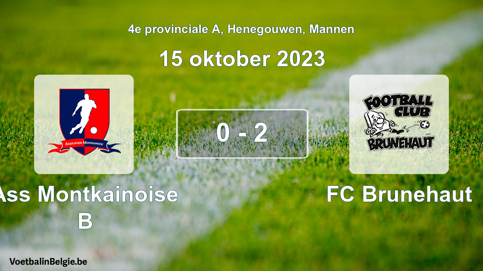 Gespeelde wedstrijd mannenvoetbal: Ass Montkainoise B - FC Brunehaut 0 - 2 (15 oktober 2023)