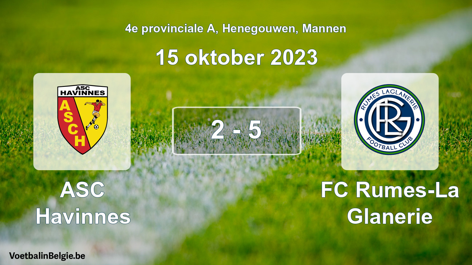 Played match men football: ASC Havinnes - FC Rumes-La Glanerie 2 - 5 (15 October 2023)