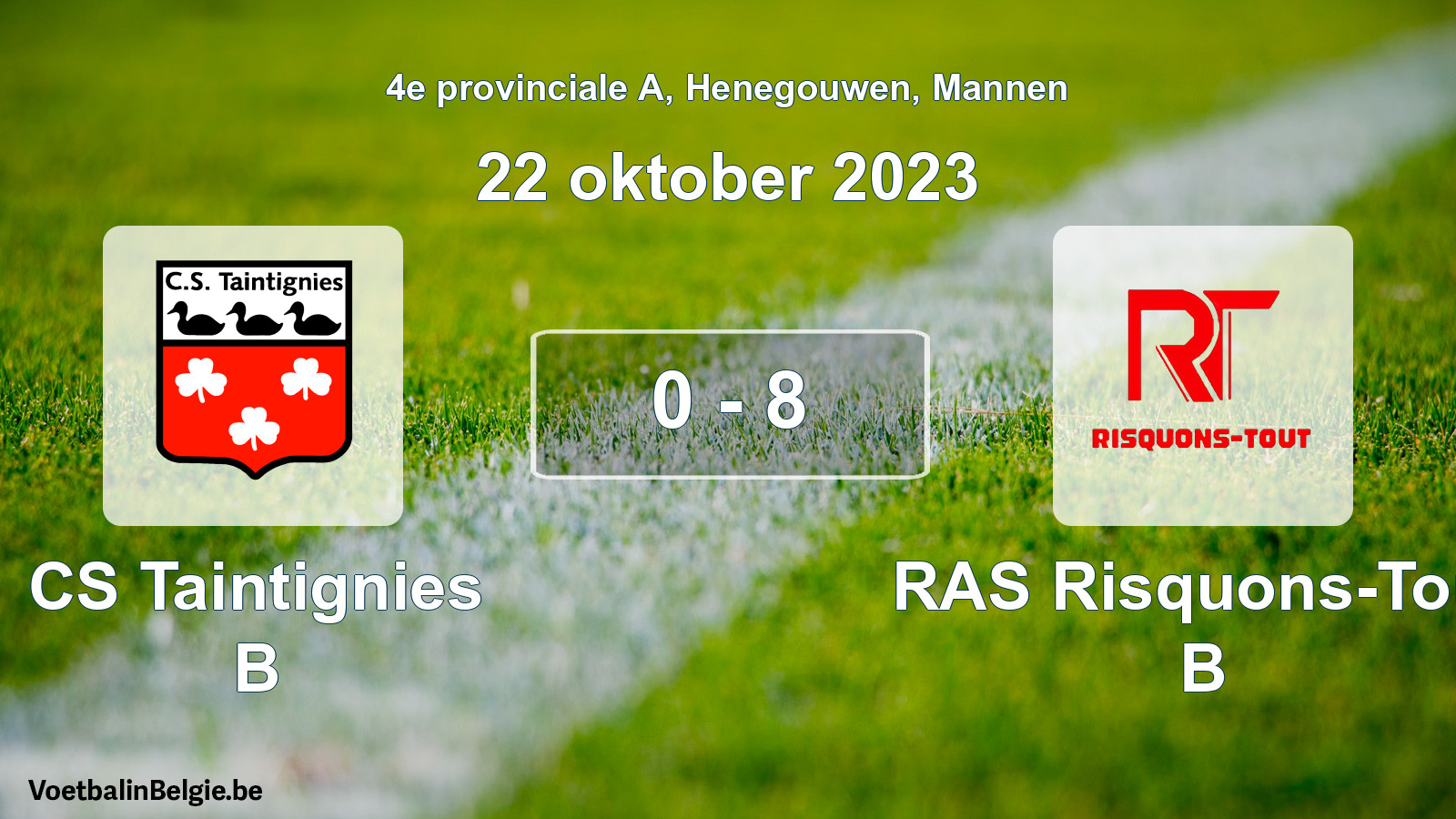 Gespeelde wedstrijd mannenvoetbal: CS Taintignies B - RAS Risquons-Tout B 0 - 8 (22 oktober 2023)