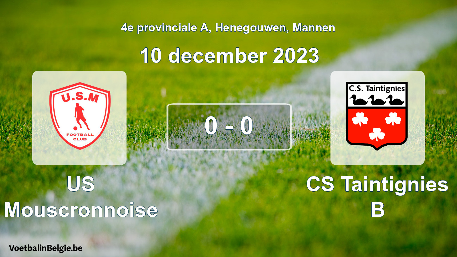 Gespeelde wedstrijd mannenvoetbal: US Mouscronnoise - CS Taintignies B 0 - 0 (10 december 2023)