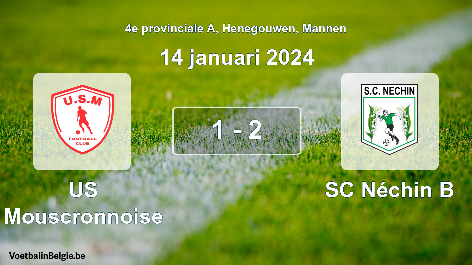 Gespeelde wedstrijd mannenvoetbal: US Mouscronnoise - SC Néchin B 1 - 2 (14 januari 2024)