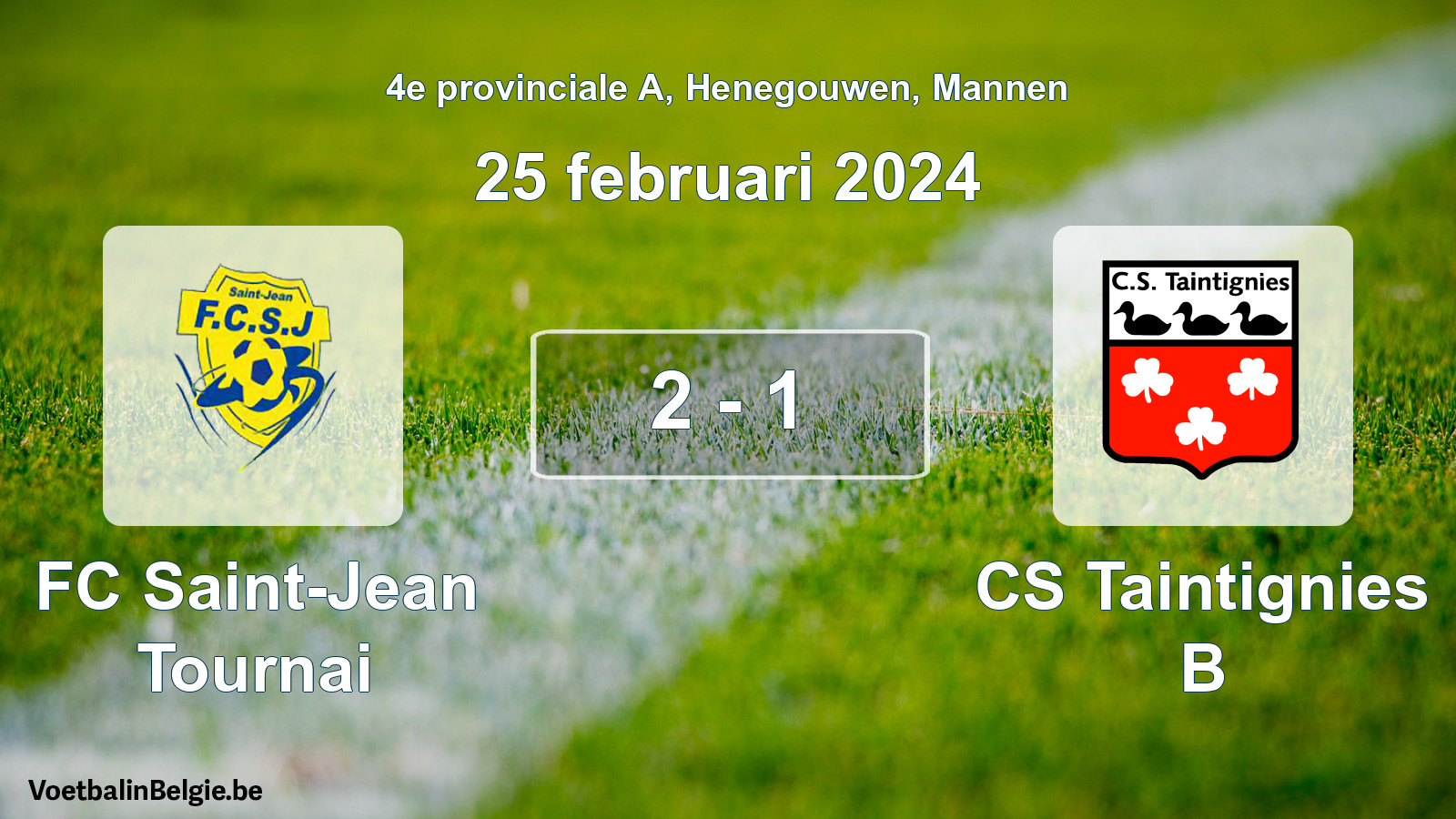 Gespeelde wedstrijd mannenvoetbal: FC Saint-Jean Tournai - CS Taintignies B 2 - 1 (25 februari 2024)